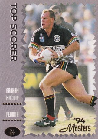 1994 Dynamic Masters Common Card - Base 064 Graham Mackay Penrith Panthers