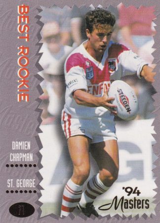 1994 Dynamic Masters Common Card - Base 071 Damien Chapman St George Dragons