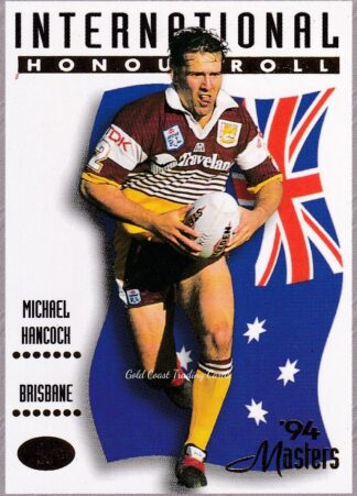 1994 Dynamic Masters Common Card - Base 090 Michael Hancock Brisbane Broncos