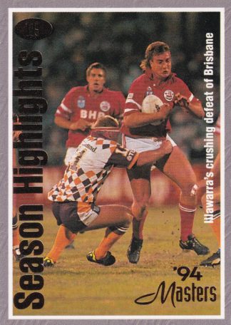 1994 Dynamic Masters Common Card - Base 109 Illawarra Defeat Of Brisbane