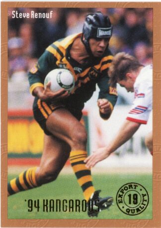 1994 Dynamic Kangaroos Heroes - Base 19 Steve Renouf Australia