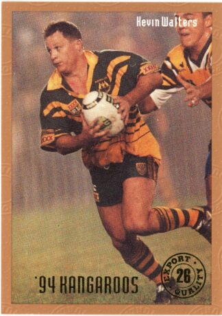 1994 Dynamic Kangaroos Heroes - Base 26 Kevin Walters Australia
