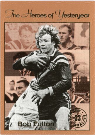 1994 Dynamic Kangaroos Heroes - Base 33 Bob Fulton Australia