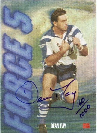 1995 Dynamic Series 1 Force 5 Signature - SS5 Dean Pay Canterbury Bulldogs