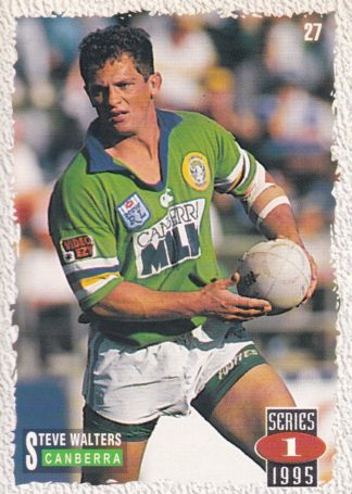 1995 Dynamic Series 1 Common Card - Base 027 Steve Walters Canberra Raiders