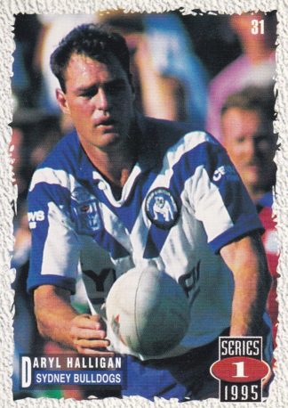 1995 Dynamic Series 1 Common Card - Base 031 Daryl Halligan Canterbury Bulldogs