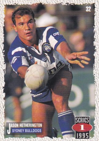 1995 Dynamic Series 1 Common Card - Base 032 Jason Hetherington Canterbury Bulldogs