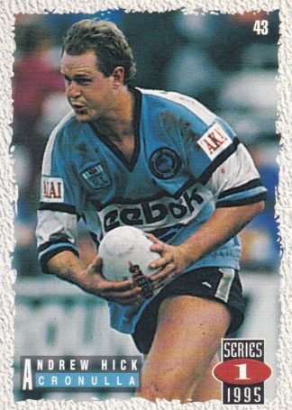 1995 Dynamic Series 1 Common Card - Base 043 Andrew Hick Cronulla Sharks