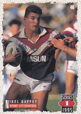 1995 Dynamic Series 1 Common Card - Base 046 Nigel Gaffey Eastern Suburbs Roosters