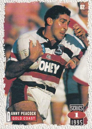 1995 Dynamic Series 1 Common Card - Base 062 Danny Peacock Gold Coast Seagulls