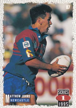 1995 Dynamic Series 1 Common Card - Base 087 Matthew Johns Newcastle Knights
