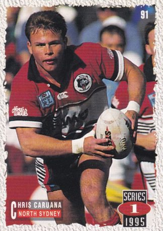 1995 Dynamic Series 1 Common Card - Base 091 Chris Caruana North Sydney Bears
