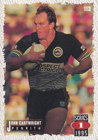 1995 Dynamic Series 1 Common Card - Base 113 John Cartwright Penrith Panthers