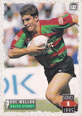 1995 Dynamic Series 1 Common Card - Base 132 Paul Mellor South Sydney Rabbitohs