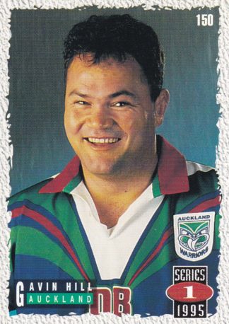 1995 Dynamic Series 1 Common Card - Base 150 Gavin Hill Auckland Warriors