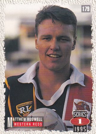 1995 Dynamic Series 1 Common Card - Base 179 Matthew Rodwell Western Reds