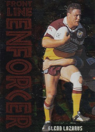 1995 Dynamic Series 2 Frontline Enforcer - FE1 Glenn Lazarus Brisbane Broncos