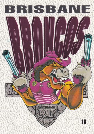 1995 Dynamic Series 2 Common Card - Base 018 Brisbane Broncos Logo