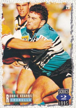1995 Dynamic Series 2 Common Card - Base 029 Robbie Kearns Cronulla Sharks
