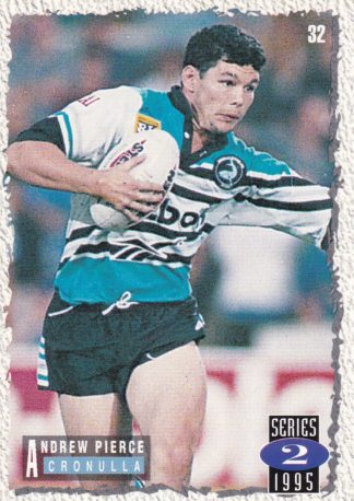 1995 Dynamic Series 2 Common Card - Base 032 Andrew Pierce Cronulla Sharks