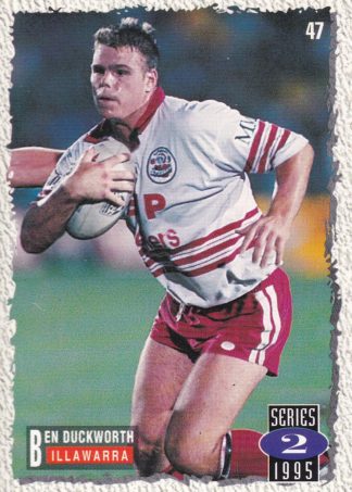 1995 Dynamic Series 2 Common Card - Base 047 Ben Duckworth Illawarra Steelers