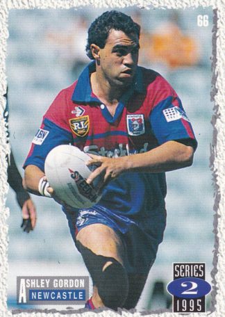 1995 Dynamic Series 2 Common Card - Base 066 Ashley Gordon Newcastle Knights