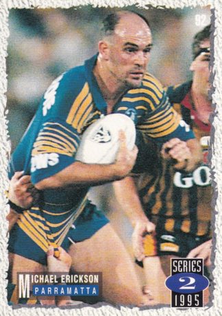 1995 Dynamic Series 2 Common Card - Base 092 Michael Erickson Parramatta Eels