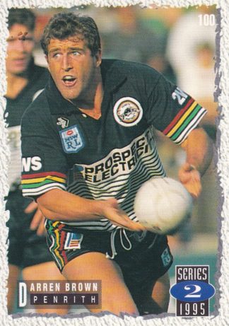 1995 Dynamic Series 2 Common Card - Base 100 Darren Brown Penrith Panthers