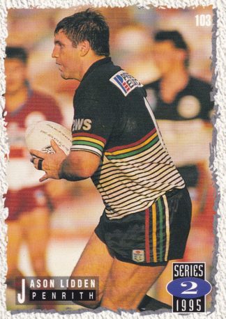 1995 Dynamic Series 2 Common Card - Base 103 Jason Lidden Penrith Panthers