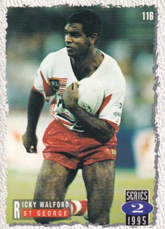 1995 Dynamic Series 2 Common Card - Base 116 Ricky Walford St George Dragons