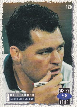1995 Dynamic Series 2 Common Card - Base 125 Bob Lindner South Qld Crushers