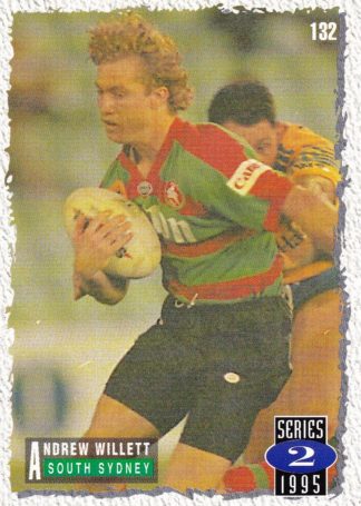 1995 Dynamic Series 2 Common Card - Base 132 Andrew Willett South Sydney Rabbitohs