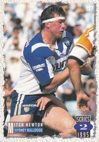 1995 Dynamic Series 2 Common Card - Base 137 Mitch Newton Sydney Bulldogs