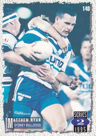 1995 Dynamic Series 2 Common Card - Base 140 Matthew Ryan Sydney Bulldogs