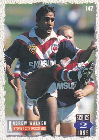 1995 Dynamic Series 2 Common Card - Base 147 Andrew Walker Sydney Roosters