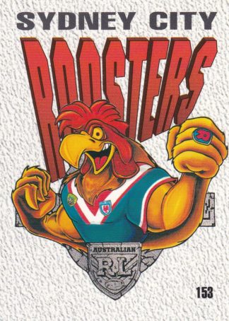 1995 Dynamic Series 2 Common Card - Base 153 Sydney Roosters Logo