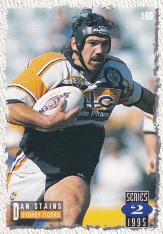 1995 Dynamic Series 2 Common Card - Base 160 Dan Stains Sydney Tigers