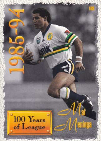 1995 Dynamic Series 2 Common Card - Base 199 Mal Meninga Canberra Raiders