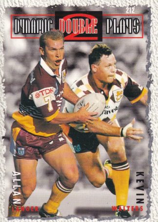 1995 Dynamic Series 2 Common Card - Base 212 Langer & Walters Brisbane Broncos