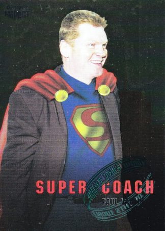 1995 Dynamic Series 3 Out Of This World - W8 Paul Vautin QLD Origin Coach