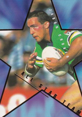 1996 Dynamic Series 1 All Star Team - AS18 Jason Croker Canberra Raiders