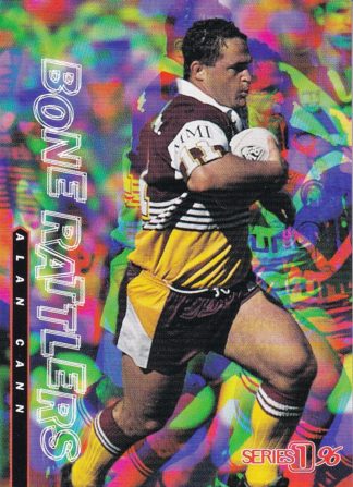 1996 Dynamic Series 1 Bone Rattlers - BR11 Alan Cann Brisbane Broncos