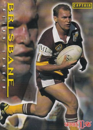 1996 Dynamic Series 1 Captains Card - C02 Allan Langer Brisbane Broncos