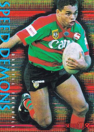 1996 Dynamic Series 1 Speed Demons - SD07 Darrell Trindall South Sydney Rabbitohs