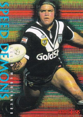 1996 Dynamic Series 1 Speed Demons - SD08 Kevin McGuinness Western Suburbs Magpies
