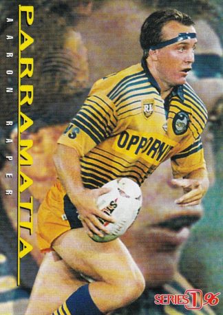 1996 Dynamic Series 1 Common Card - Base 052 Aaron Raper Parramatta Eels