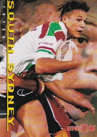 1996 Dynamic Series 1 Common Card - Base 074 Tryan Smith South Sydney Rabbitohs