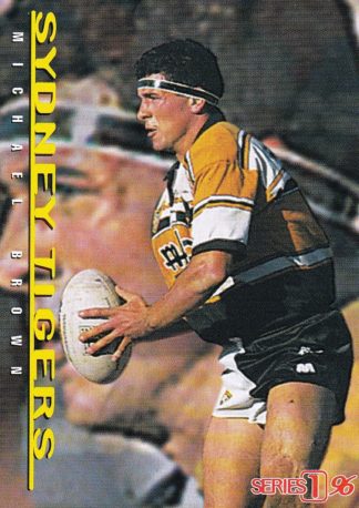 1996 Dynamic Series 1 Common Card - Base 093 Michael Brown Sydney Tigers
