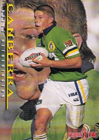 1996 Dynamic Series 1 Common Card - Base 122 Brett Hetherington Canberra Raiders