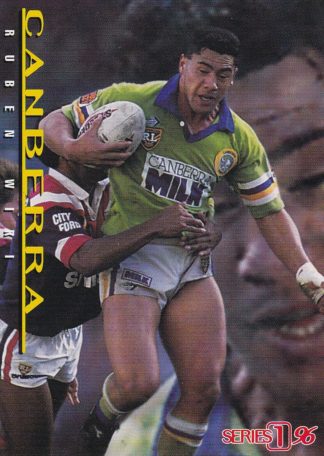 1996 Dynamic Series 1 Common Card - Base 123 Ruben Wiki Canberra Raiders